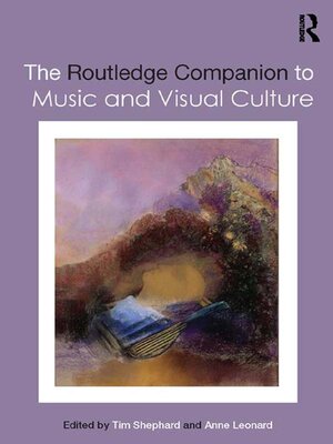 cover image of The Routledge Companion to Music and Visual Culture